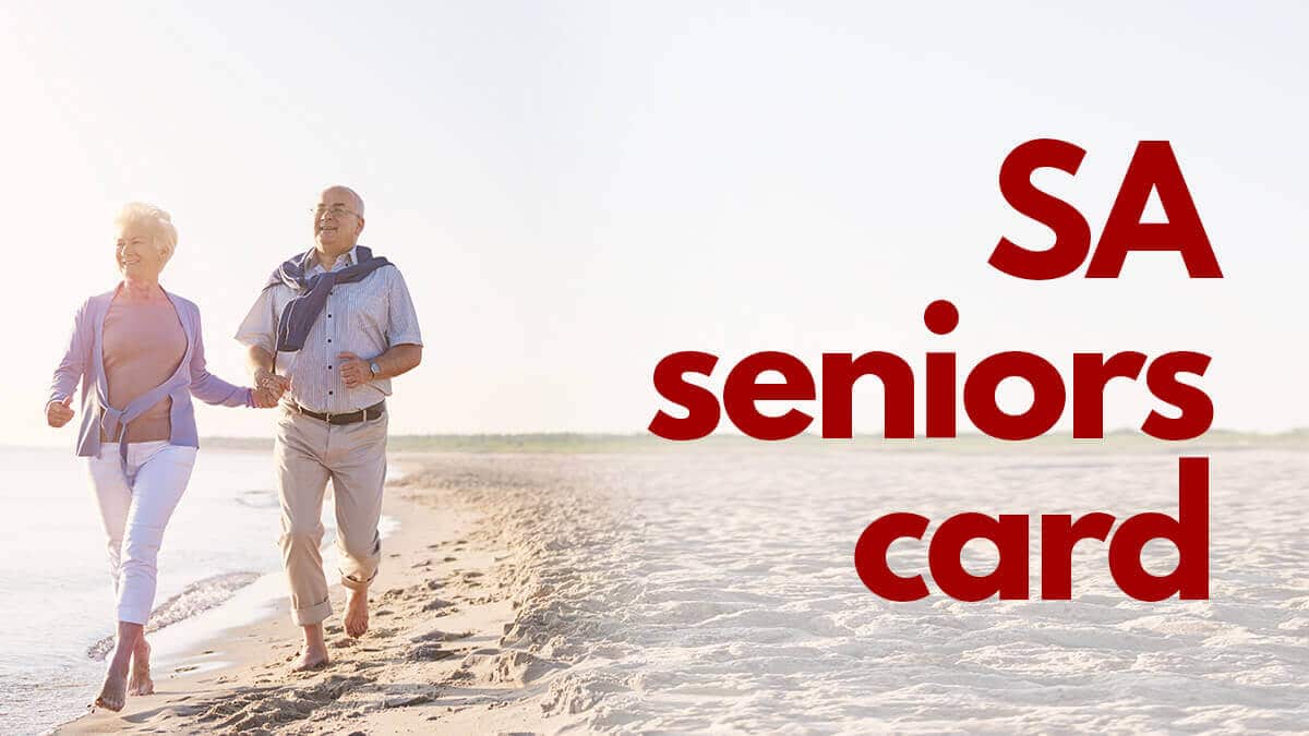 Your simple guide to the SA Seniors Card