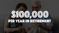 How much super do I need to retire on $100,000 a year?