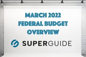 2022 Federal Budget overview: Super, tax and retiree announcements