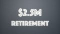 Is $2.5 million in super enough to retire on?
