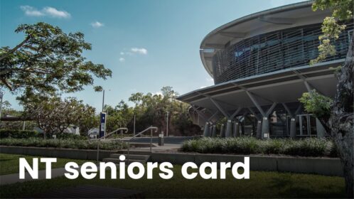 NT Seniors Card: Benefits, discounts and how to apply