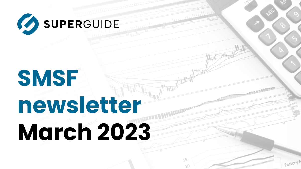 March 2023 SMSF newsletter