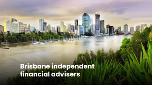 Independent financial advisers: Brisbane and Queensland