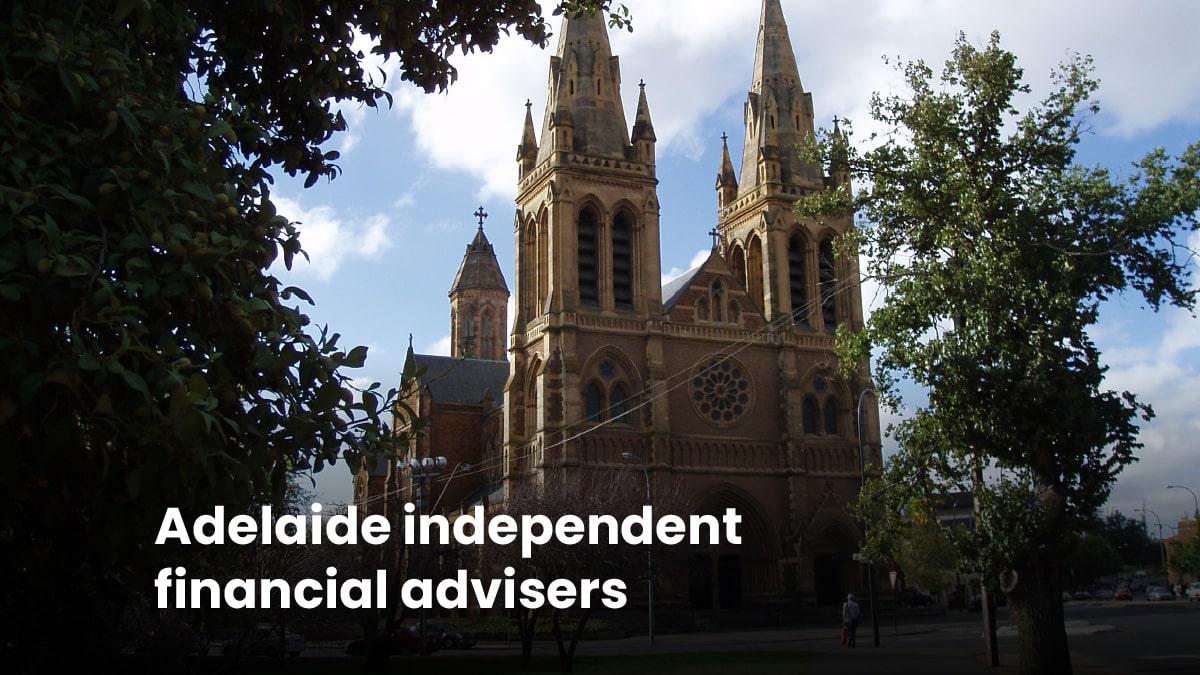 Independent financial advisers: Adelaide and SA