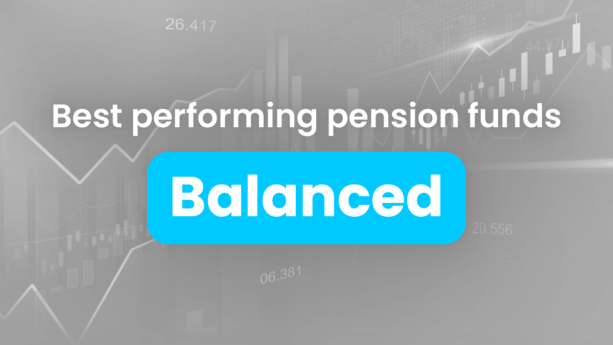 Best performing pension funds Balanced category (4160)