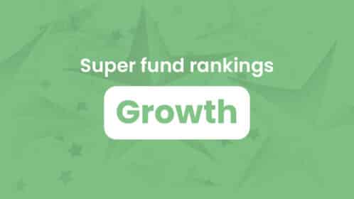 Super fund rankings: Growth category (61–80%)