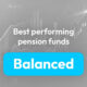 Best performing pension funds: Balanced category (41–60%)