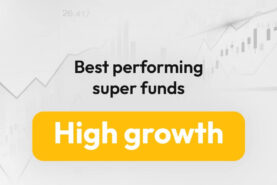Best performing super funds: High Growth category (81–95%)