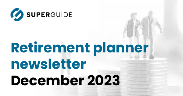 December 2023 Retirement planner newsletter