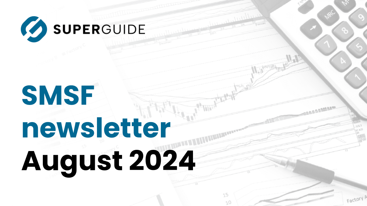 August 2024 SMSF newsletter