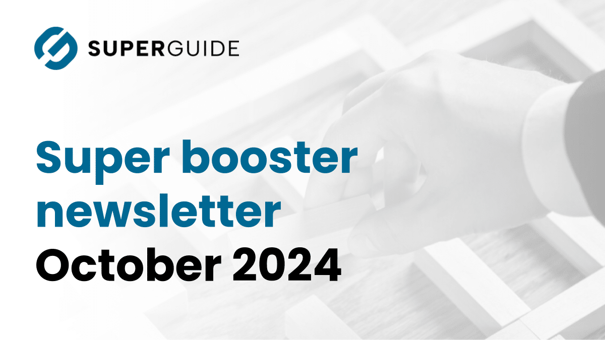 October 2024 Super booster newsletter