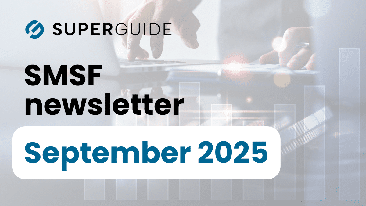 September 2025 SMSF newsletter