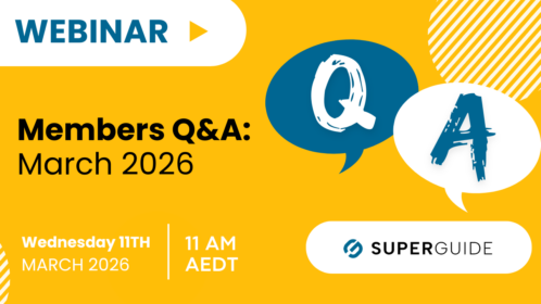 Webinar: SuperGuide members Q&A: March 2026