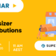 Webinar: Downsizer contributions