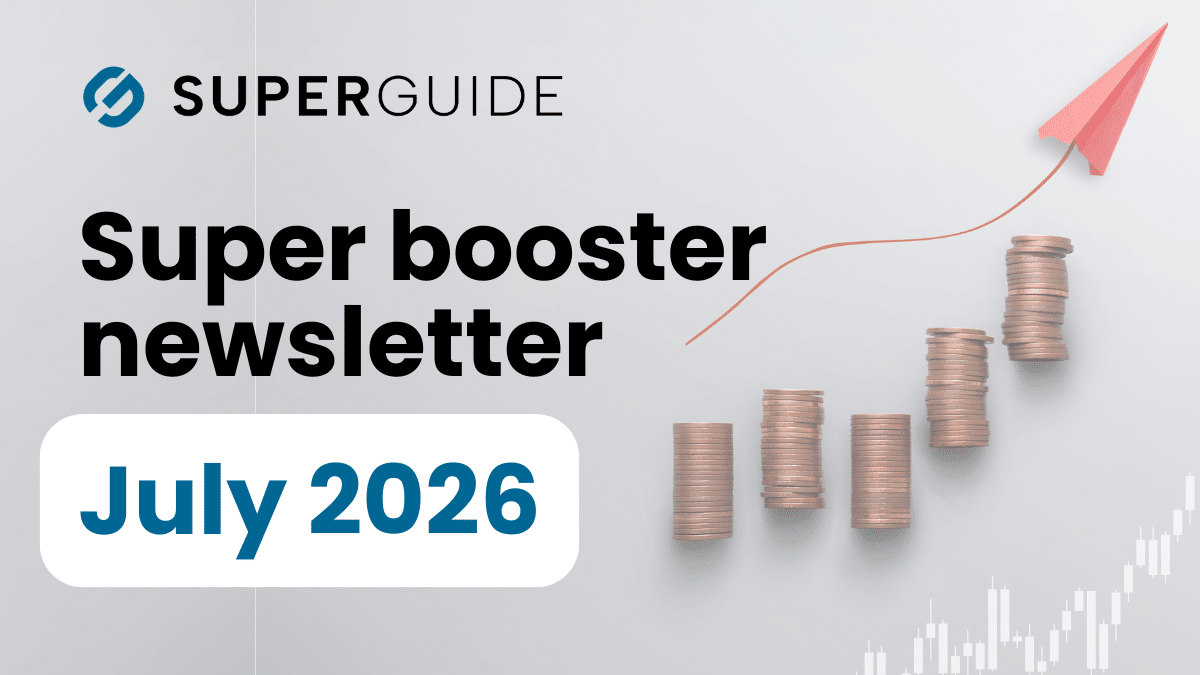 July 2026 Super booster newsletter