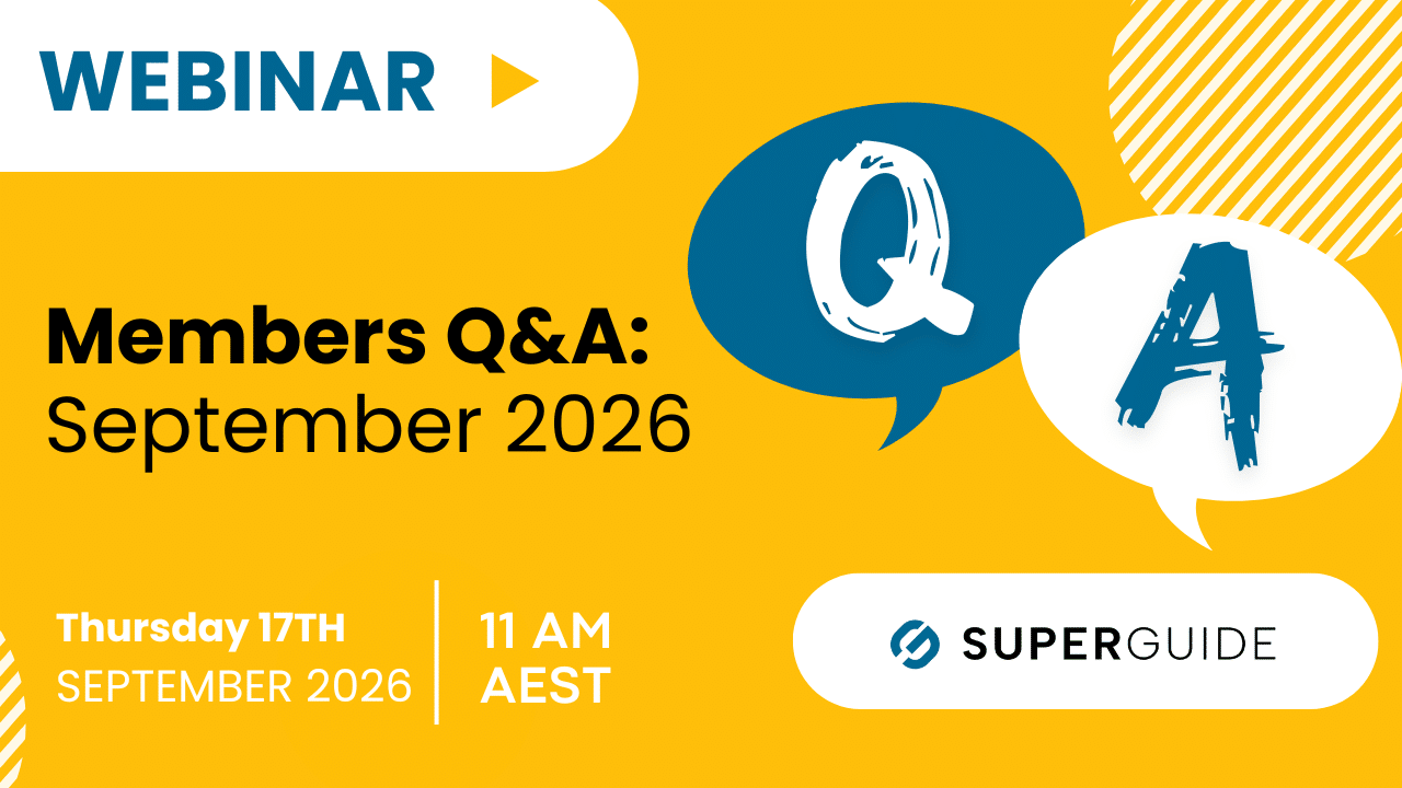 Webinar: SuperGuide members Q&A: September 2026