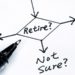 Planning to retire at 60? What you need to consider